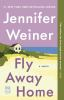 Book cover for "Fly away home".