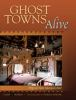 Book cover for "Ghost towns alive".