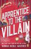 Book cover for "Apprentice to the villain".