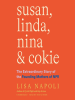 Book cover for "Susan, Linda, Nina &amp; Cokie".