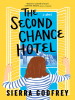 Book Cover for "The Second Chance Hotel"