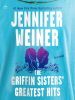 Book Cover for "The Griffin Sisters' Greatest Hits"